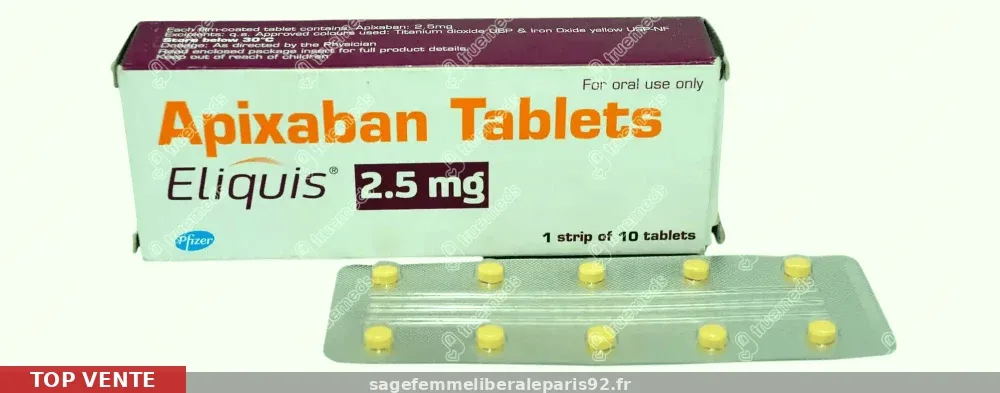 Acheter Eliquis 5mg en France métropolitaine — ordonnance en ligne rapide